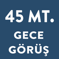 45 MT. Gece Görüş